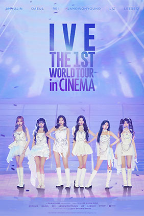 IVE THE 1ST WORLD TOUR IN CINEMA