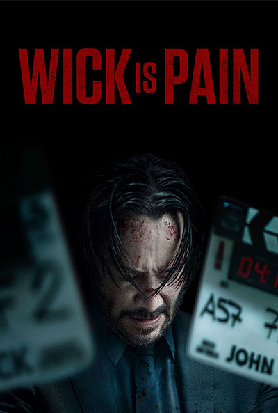 WICK IS PAIN