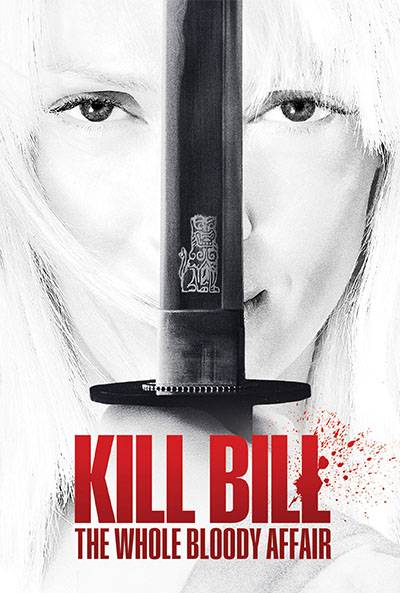 KILL BILL: THE WHOLE BLOODY AFFAIR