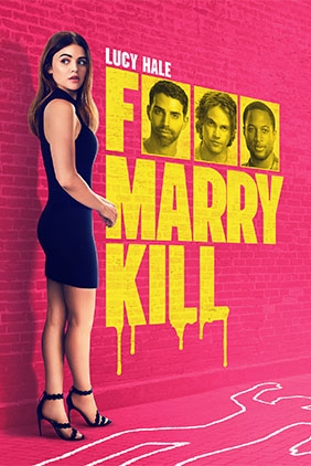 F, MARRY, KILL