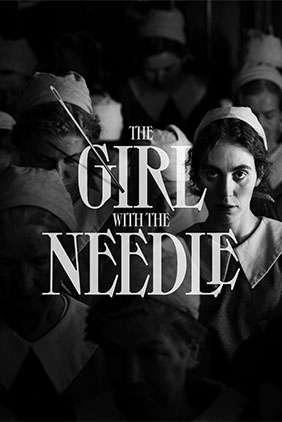 THE GIRL WITH THE NEEDLE 